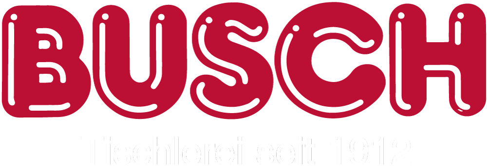 Busch - Tischlerei seit 1912